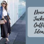 Jean Jacket Outfit Ideas