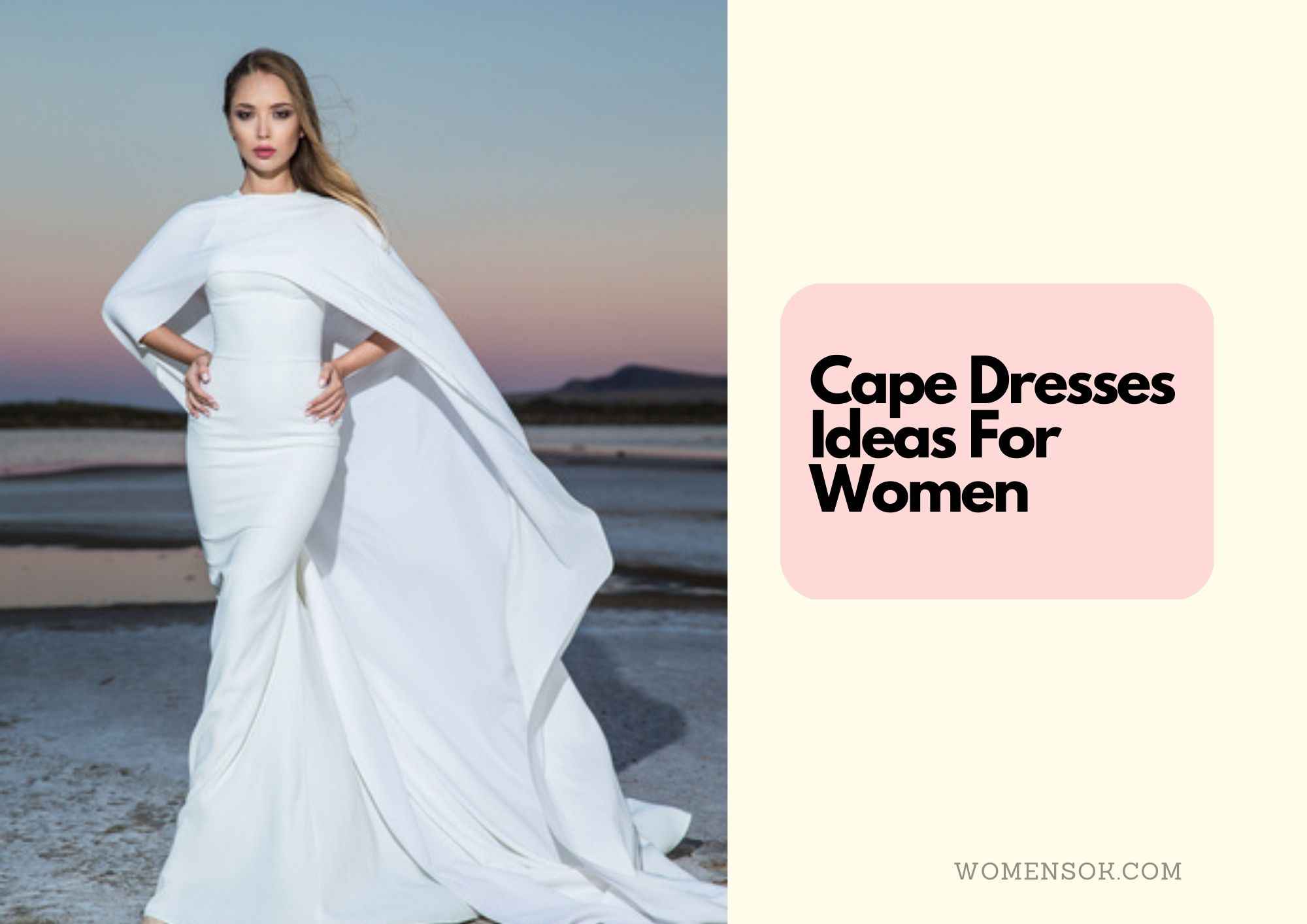 7 Gorgeous Cape Dresses Outfit Ideas 2023 | Perfect For A Party!