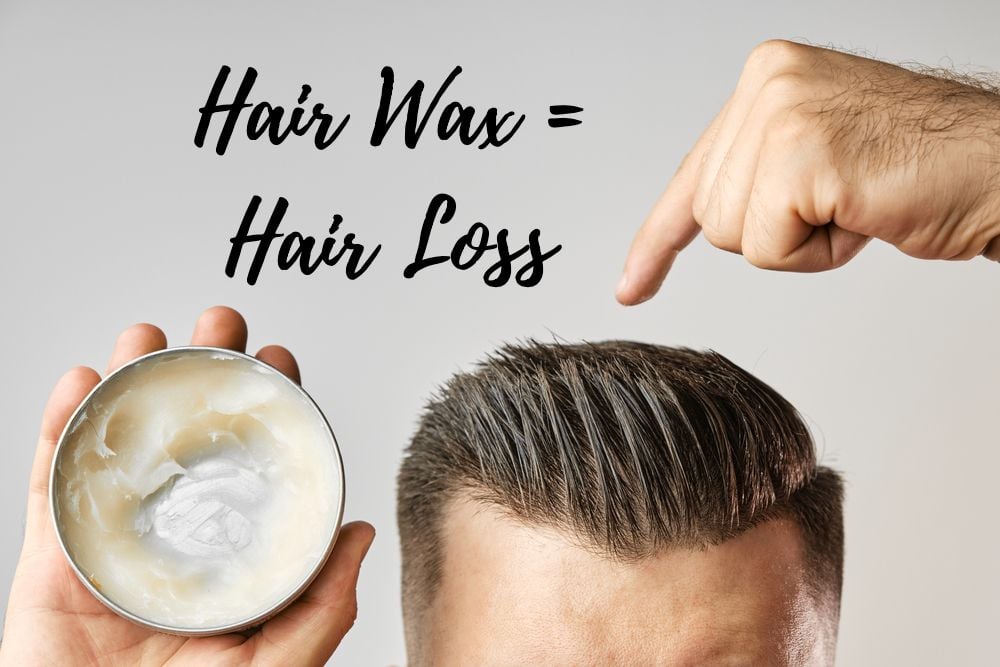 Does Hair Wax Cause Hairfall | Thinning Hair And Hair Wax Usage You Must Know