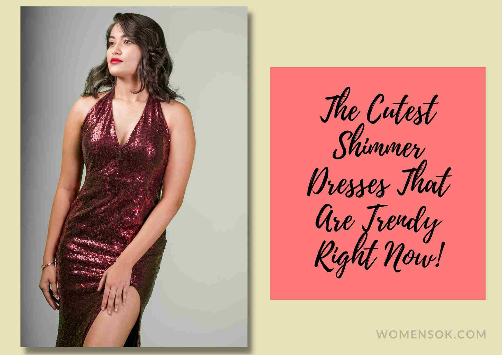 7 Amazing Shimmer Dresses You Must Have In Your Wardrobe